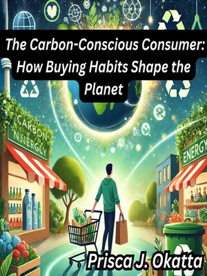 cover image of The Carbon-Conscious Consumer